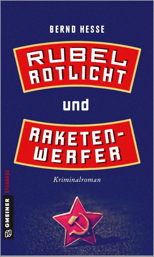 Taschenbuchausgabe Rubel, Rotlicht und Raketenwerfer